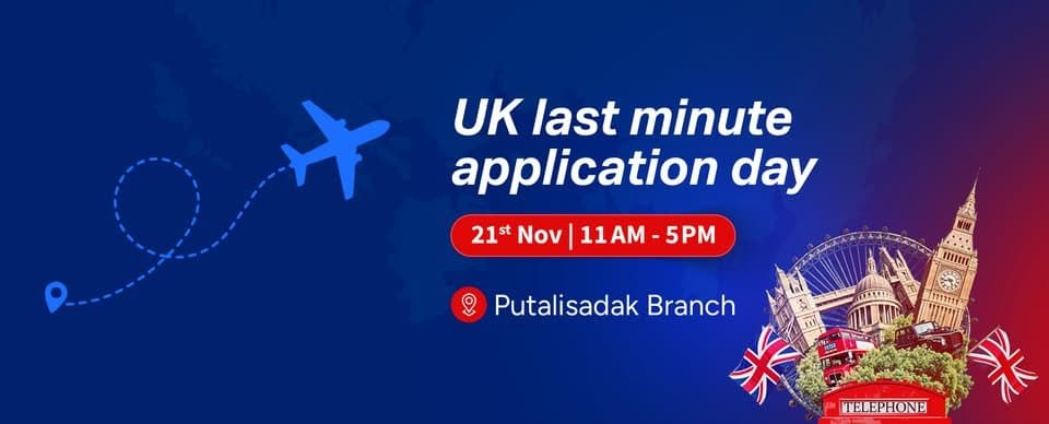 UK Last Minute Application Day