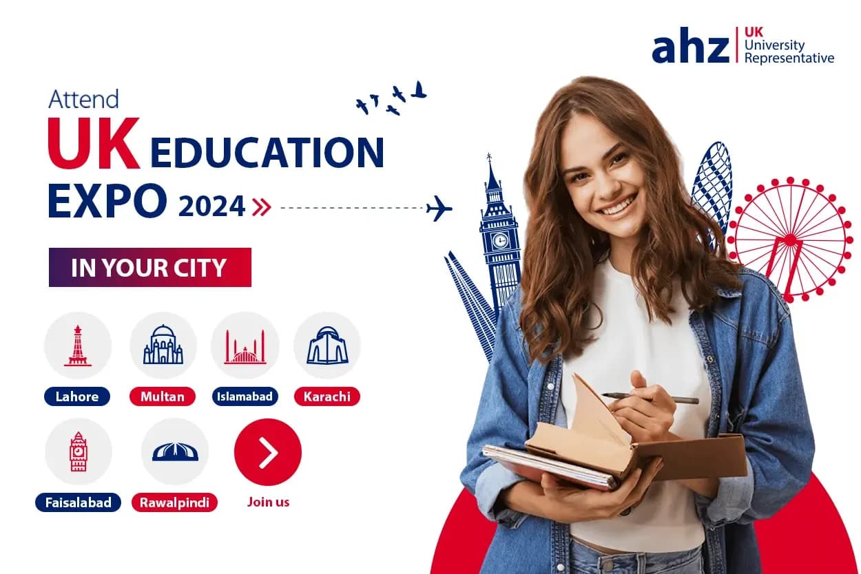 Breaking News: AHZ Brings the UK Education Expo to Pakistan!