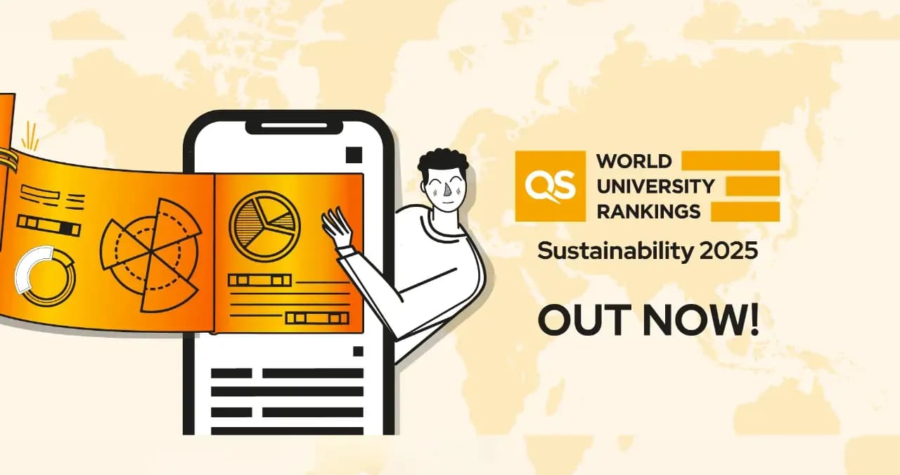 QS Sustainability Rankings 2025 are out now!