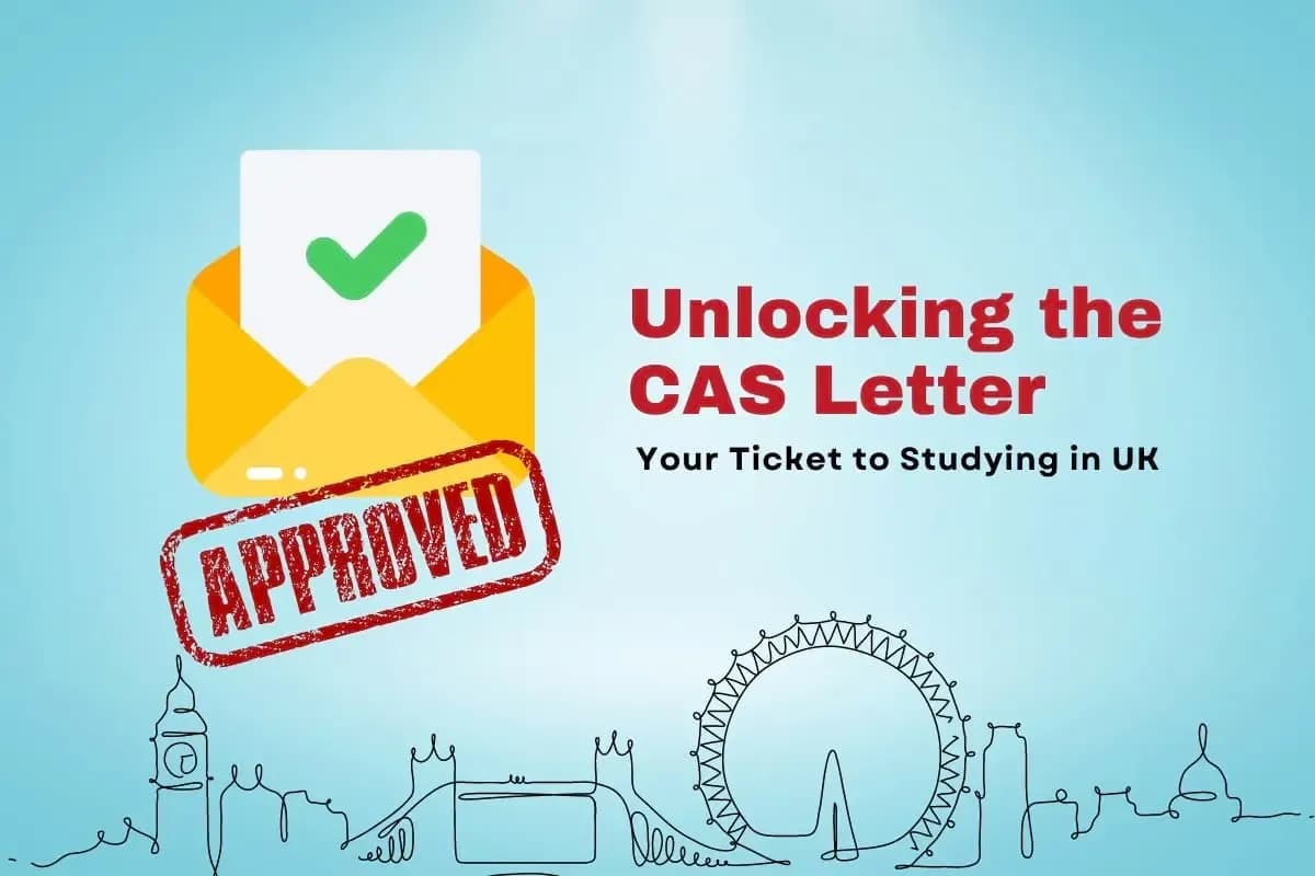 Unlock the CAS Letter: Get Your Ticket to Studying in UK University